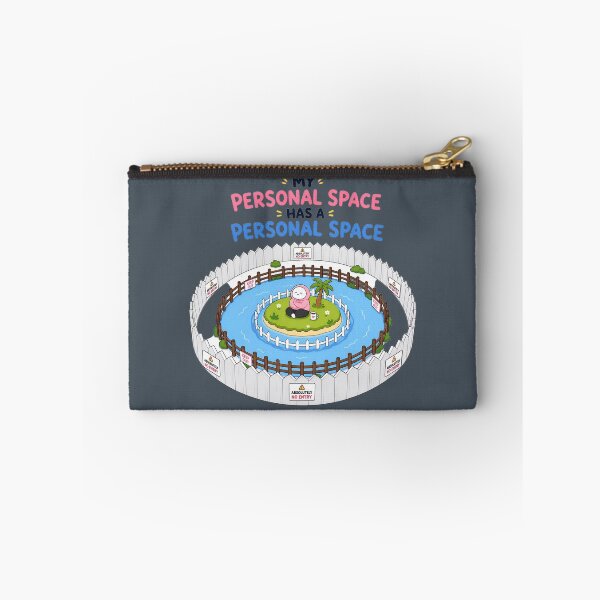 Item preview, My Personal Space Has a Personal Space – Introvert Humor designed and sold by ManggaeJM.