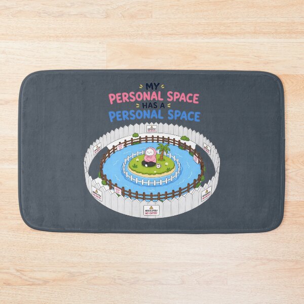 Item preview, My Personal Space Has a Personal Space – Introvert Humor designed and sold by ManggaeJM.