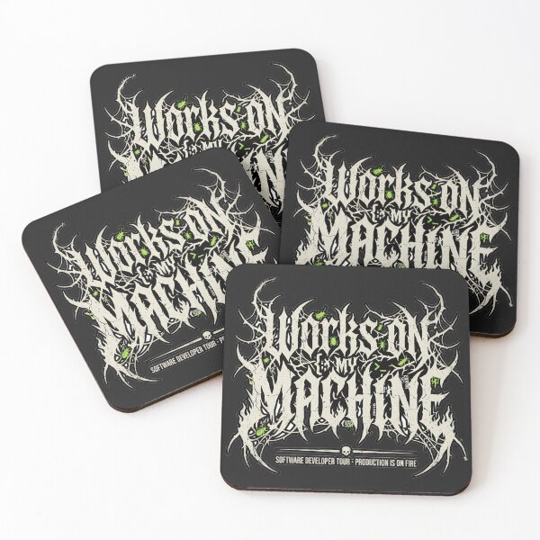 Item preview, Works On My Machine Death Metal - Software Developer Programmer Meme Art designed and sold by Driesman.