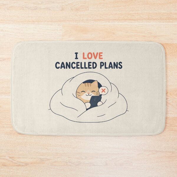 Item preview, I Love Cancelled Plans – Cozy Cat Introvert Humor designed and sold by ManggaeJM.
