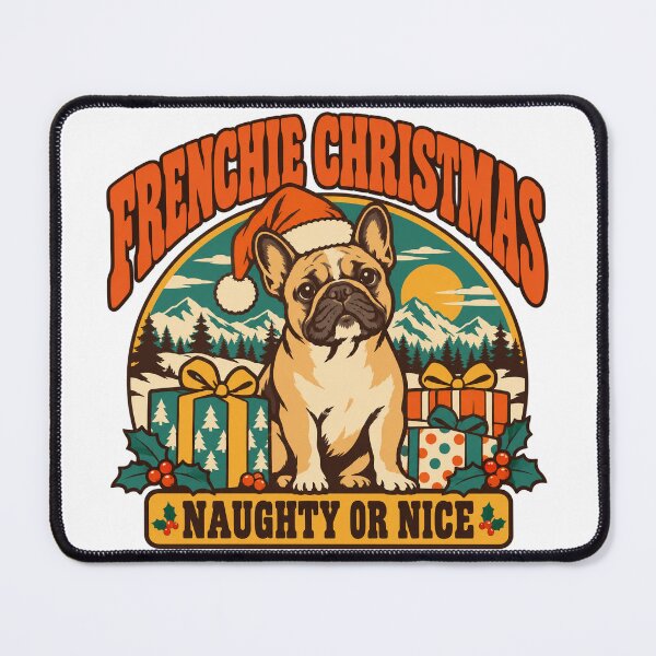 Item preview, Frenchie Christmas Gift - Naughty Or Nice designed and sold by RedRubyBubble.