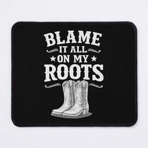 Item preview, Blame It All On My Roots - I'd Rather Be Line Dancing - Country Music Lover - Western Cowboy Hat Boots designed and sold by IdrisTalbot.
