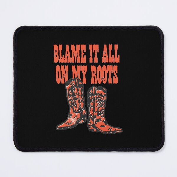 Item preview, Blame It All On My Roots - I'd Rather Be Line Dancing - Country Music Lover - Western Cowboy Hat Boots designed and sold by IdrisTalbot.