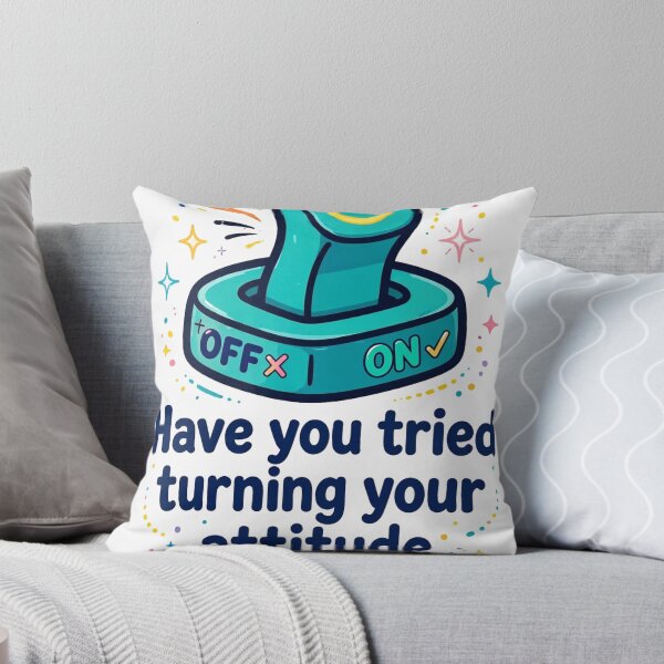 Item preview, Have You Tried Turning Your Attitude Off and On Again Funny Design designed and sold by DaFoox.