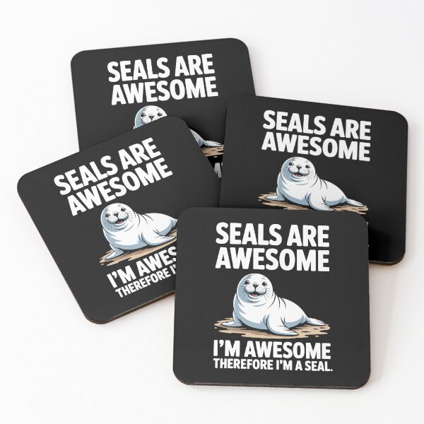 Item preview, SEALS ARE AWESOME I’M AWESOME THEREFORE I’M A SEAL designed and sold by jkrphoto.