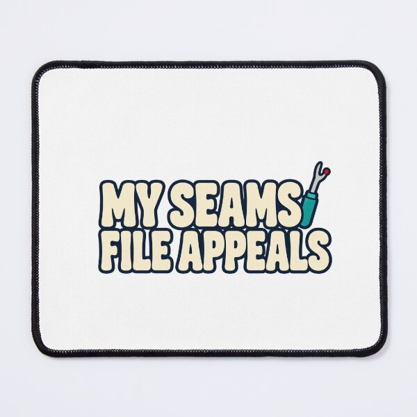 Item preview, Sewist Wordplay — My Seams File Appeals designed and sold by UrbanCanvvas.