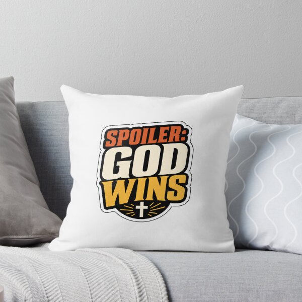 Item preview, Faith Gift - Spoiler God Wins designed and sold by RedRubyBubble.