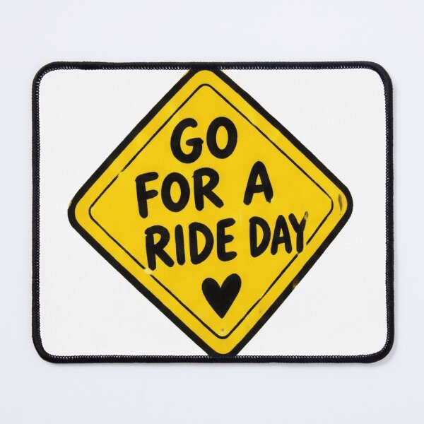 Item preview, Go For A Ride Day designed and sold by erkinmaddison.