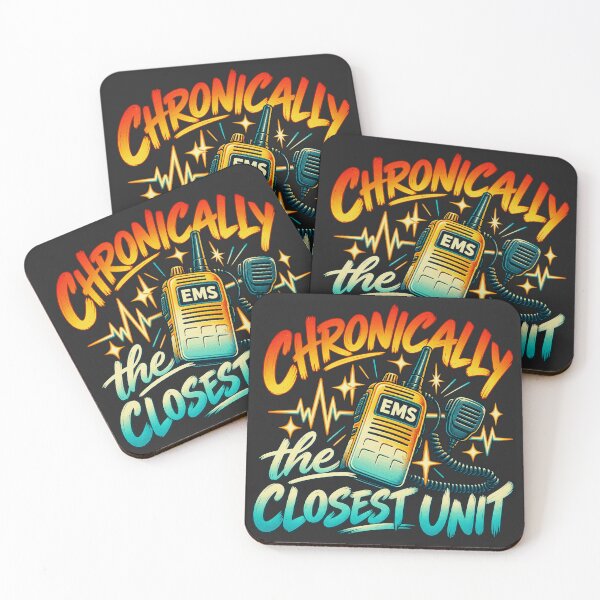 Item preview, Chronically Ems The Closest Unit designed and sold by FloraPlantTees.