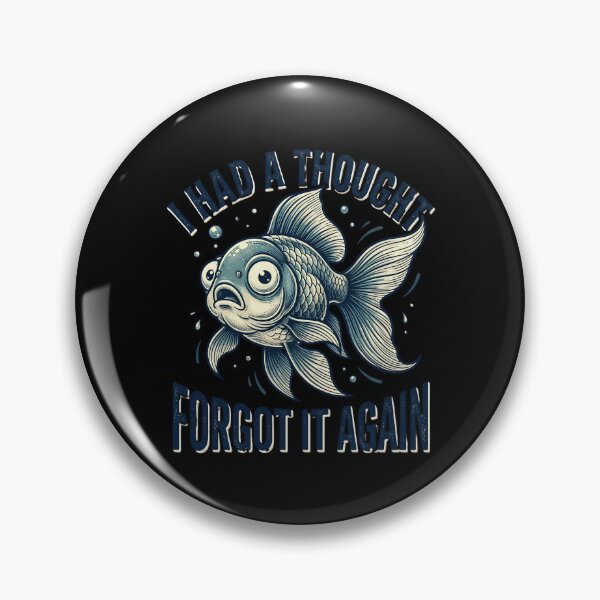 Item preview, I Had A Thought Forgot It Again : Funny Goldfish Humor Introvert Sarcastic Quote ADHD Ocean Art Funny Shocked Fish designed and sold by NewaveBoutique.