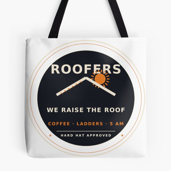 Item preview, Roofers We Raise The Roof Funny Roofer Badge designed and sold by Sentient Cyborg Solutions.