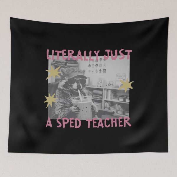 Item preview, Funny Raccoon - Raccoon Teacher - Literally Just A Sped Teacher designed and sold by HausOfGrooves.