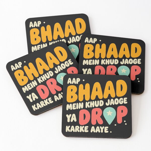 Item preview, Aap Bhaad Mein Khud Jaoge Ya Drop Karke Aaye Funny Desi Gaming Meme designed and sold by Per My Last Nerve Studio.