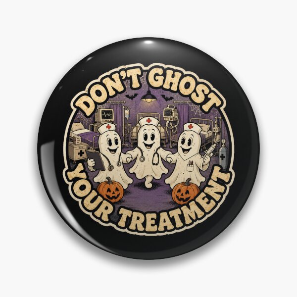 Item preview, Dont Ghost Your Treatment Vintage Retro Hospital Nurse designed and sold by BeardWave.