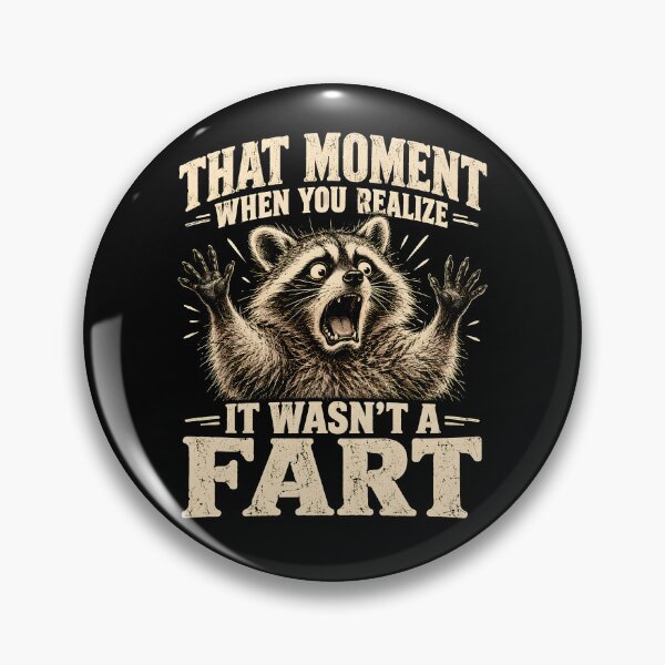 Item preview, That Moment When You Realize It Wasn't a Fart designed and sold by fairmont-press.