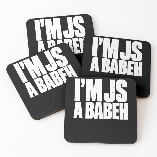 Item preview, I’m Just a Babeh Saying With Humor designed and sold by elderberry.