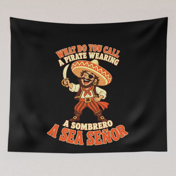 Item preview, Funny A Sea Joke: Señor Pirate Sombrero designed and sold by elderberry.