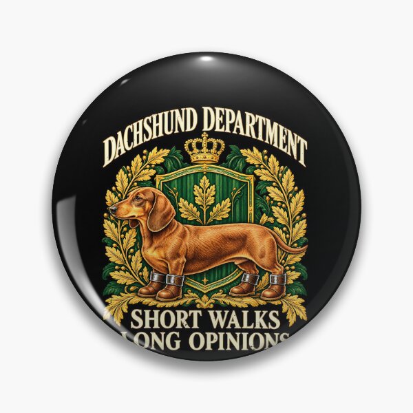 Item preview, Dachshund With Short Walks and Long Opinions designed and sold by elderberry.