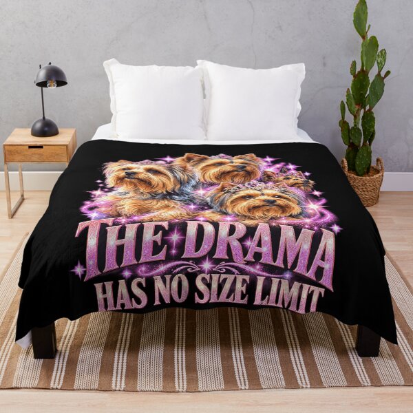 Item preview, Yorkie Dog Drama Has No Size Limit Humor designed and sold by elderberry.
