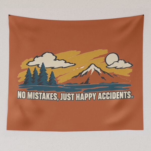 Item preview, No Mistakes Just Happy Accidents designed and sold by KungPowUnicorn.