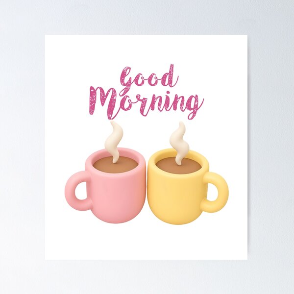 Item preview, Good Morning - Cute Coffee Mugs Design designed and sold by walbayzon.