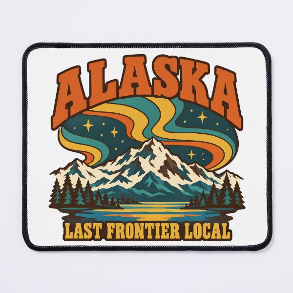 Item preview, Alaska Gift - Last Frontier Local designed and sold by RedRubyBubble.