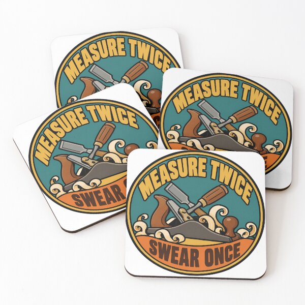 Item preview, Woodworking Gift - Measure Twice Swear Once designed and sold by RedRubyBubble.
