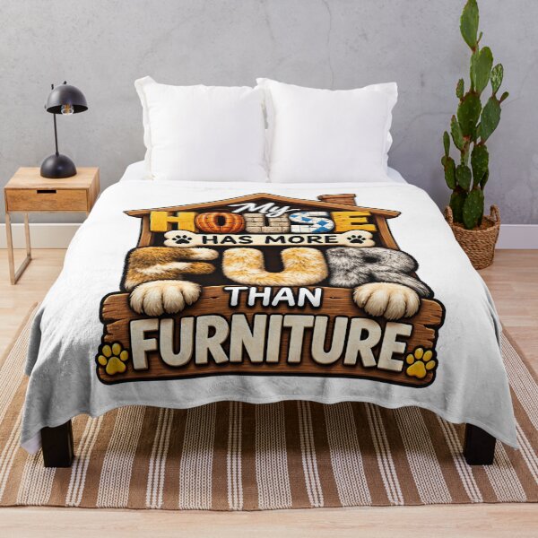 Item preview, My House Has More Fur Than Furniture Funny Pet Lover designed and sold by ArtDesignTp.