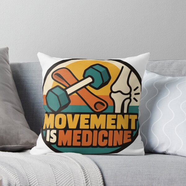 Item preview, Physical Therapist Gift - Movement Is Medicine designed and sold by RedRubyBubble.