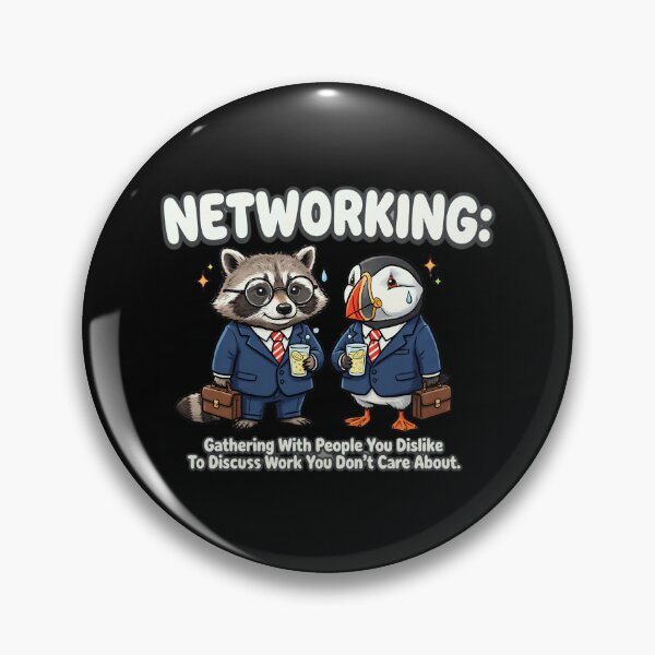 Item preview, Networking Demotivational Quote | Funny Corporate Office Humor designed and sold by Cree8if.