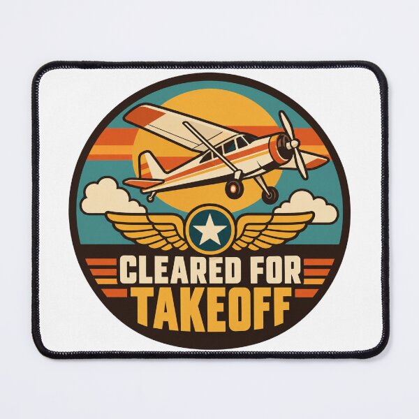 Item preview, Pilot Gift - Cleared For Takeoff designed and sold by RedRubyBubble.