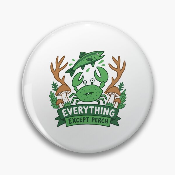 Item preview, Everything Except Perch designed and sold by gunaone-design.