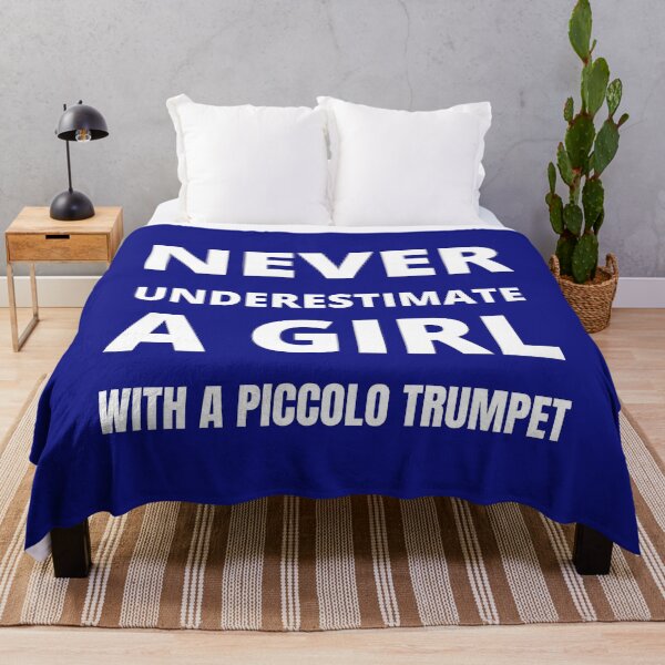 Item preview, Never underestimate a girl with a Piccolo Trumpet designed and sold by fev-rocks.