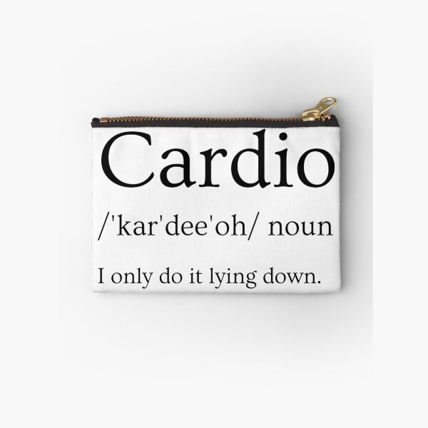 Item preview, Cardio Definition - Funny Innuendo Pun designed and sold by Chai & Chaos.