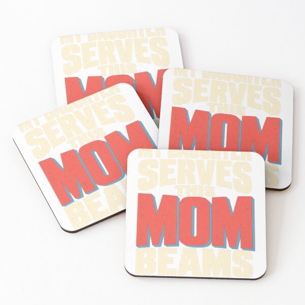 Item preview, My Daughter Serves This Mom Beams designed and sold by HappyVibration.
