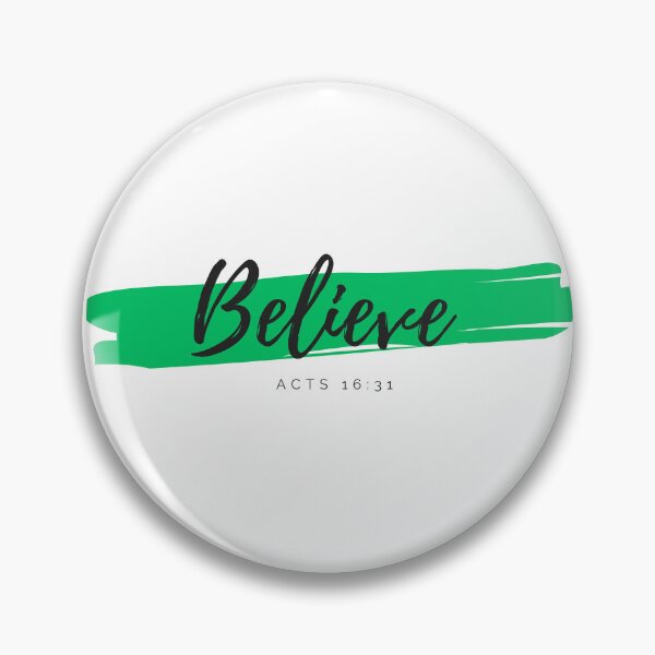 Item preview, Believe -  Acts 16:31 (Green) designed and sold by Faithful Foxes.