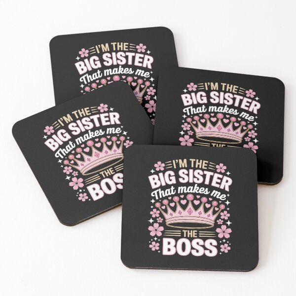 Item preview, I'M THE BIG SISTER That makes me THE BOSS designed and sold by jkrphoto.