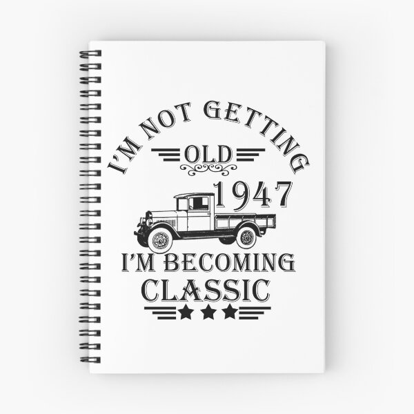 Item preview, Vintage Born in 1947 I'm Not Getting old Classic Truck 80th birthday designed and sold by Alexaltay.