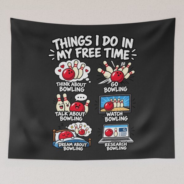 Item preview, Things I Do In My Free Time Bowling Think Go Talk Watch Dream Research designed and sold by Pliable.
