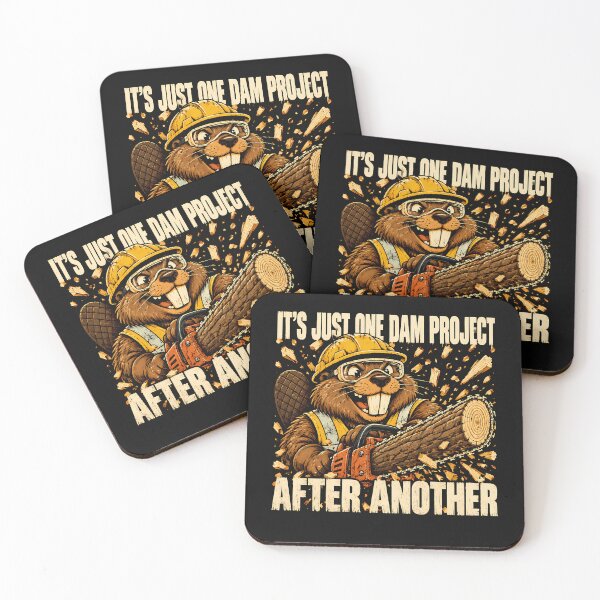 Item preview, It's Just One Dam Project After Another Funny Beaver designed and sold by SignumShop.
