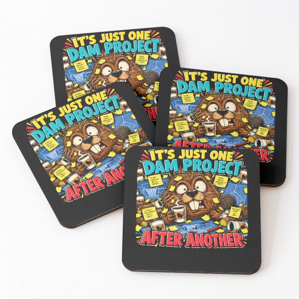 Item preview, It's Just One Dam Project After Another Funny Beaver designed and sold by SignumShop.