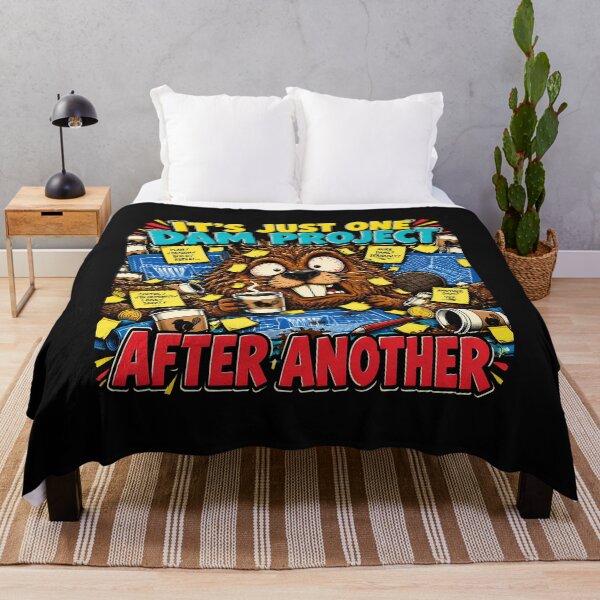Item preview, It's Just One Dam Project After Another Funny Beaver designed and sold by SignumShop.