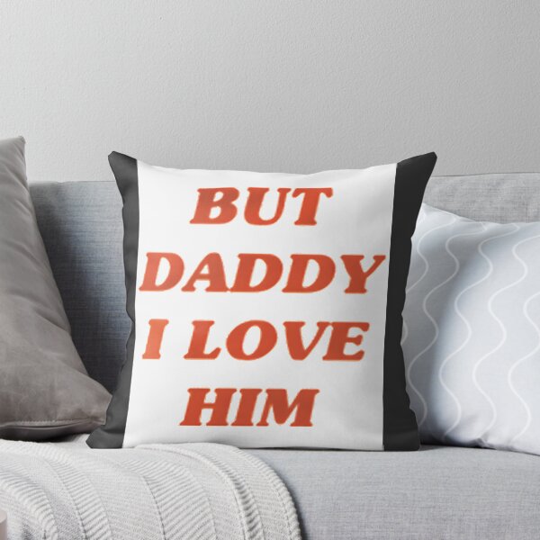 Item preview, But Daddy I Love Him Romantic Quote Illustration Design designed and sold by animeyshop.