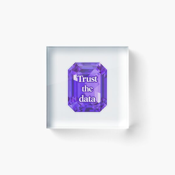 Item preview, Trust The Data Gemstone designed and sold by bioplants.