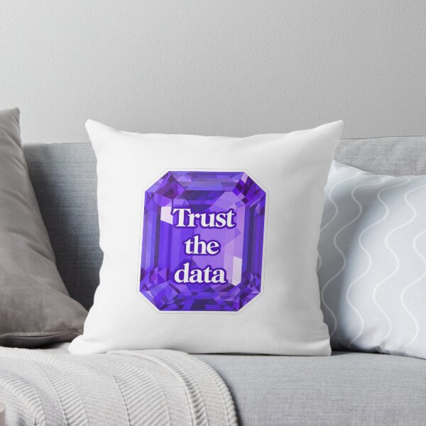 Item preview, Trust The Data Gemstone designed and sold by bioplants.