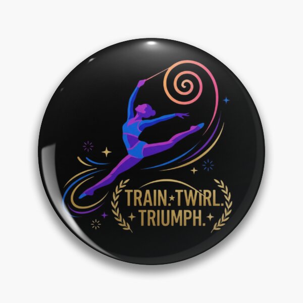 Item preview, Train. Twirl. Triumph. rhythmic gymnastics designed and sold by FlipGymnastics.