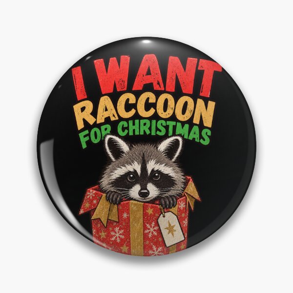 Item preview, I want Raccoon For Christmas designed and sold by Konvero.