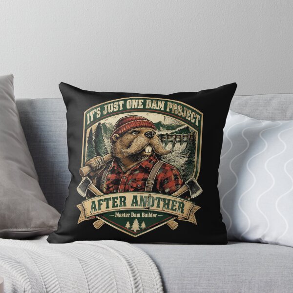 Item preview, It's Just One Dam Project After Another Funny Beaver designed and sold by SignumShop.