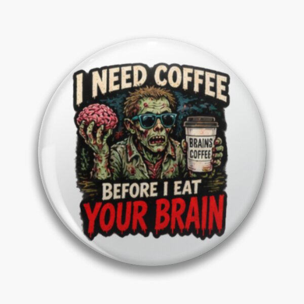 Item preview, Coffee Before Brain designed and sold by FrightDay.