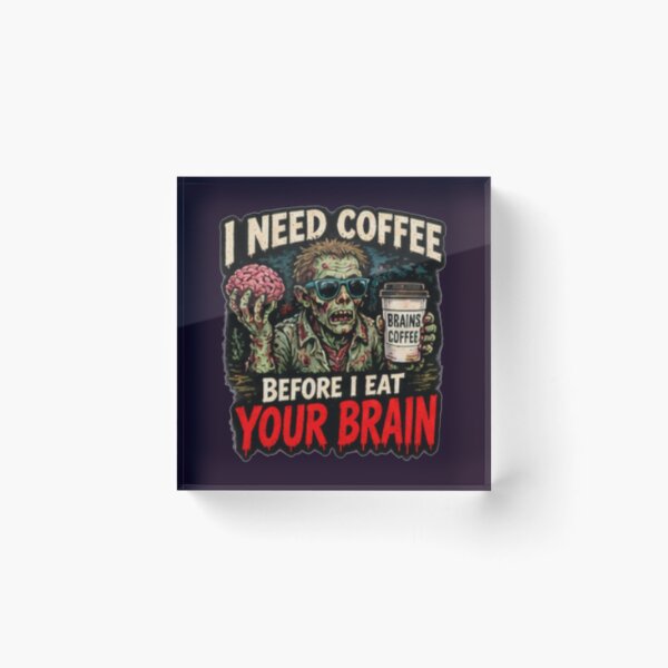 Item preview, Coffee Before Brain designed and sold by FrightDay.